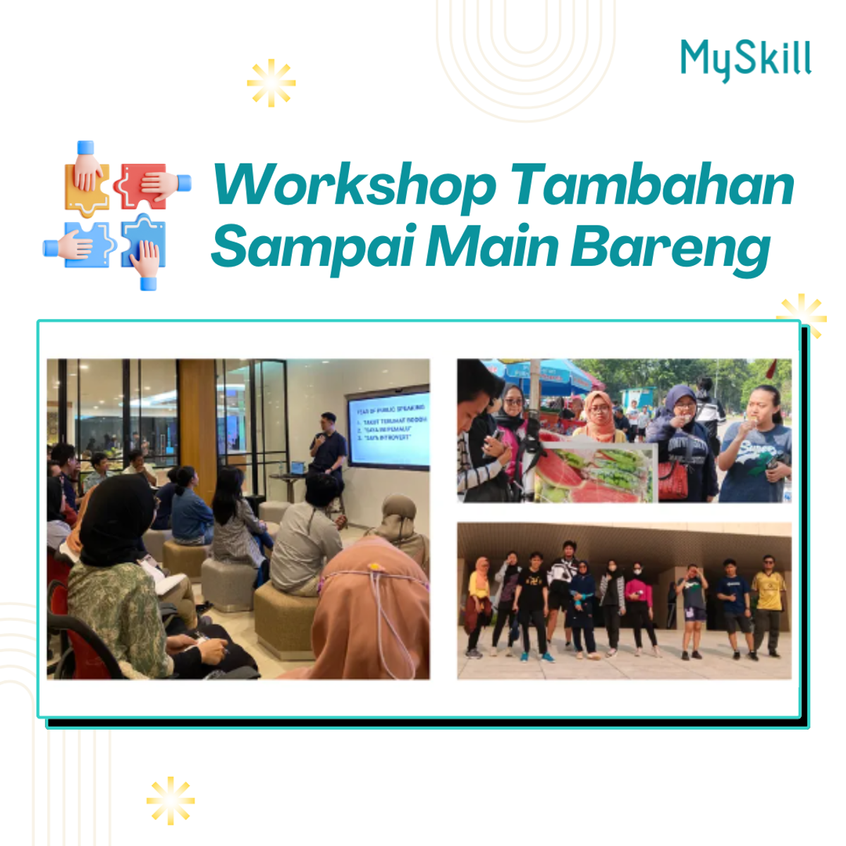 Workshop Tambahan Sampai Main Bareng