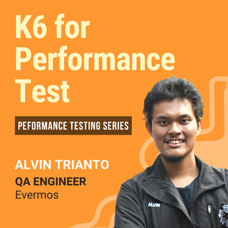 K6 For Performance Test