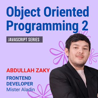 Object Oriented Programming: Part 2