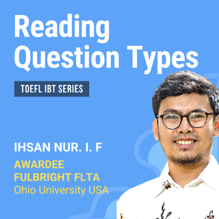 TOEFL iBT Reading: Question Types