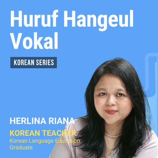 Hangeul -  Huruf Vokal