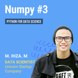 Python: Intro to Numpy Part 3