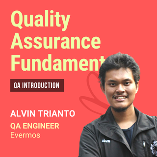 Quality Assurance Fundamental