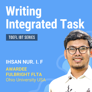 TOEFL iBT Writing: Integrated Task