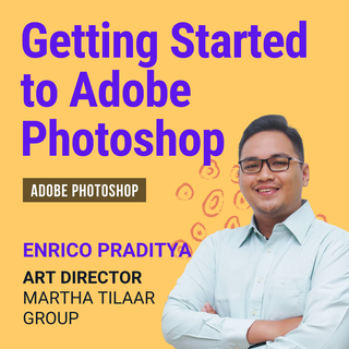 Getting Started to Adobe Photoshop