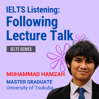 IELTS Listening : Following a Lecture or Talk 
