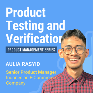 Product Testing and Verification