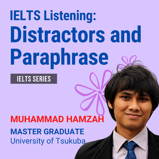 IELTS Listening : Recognizing Distractors and Paraphrases