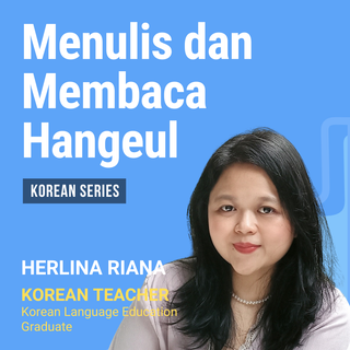 Menulis & Membaca Hangeul