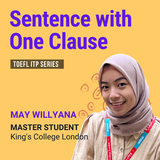Structure & Written Expression: Sentence with One Clause
