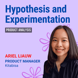 Hypothesis and Experimentation