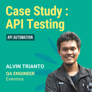 Case Study : API Testing
