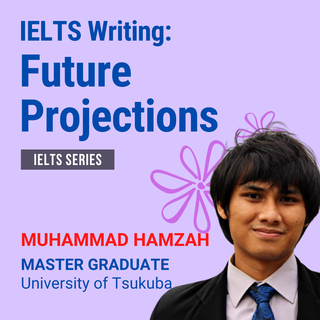 IELTS Writing: Academic Writing Task 1 and 2 - Future Projections
