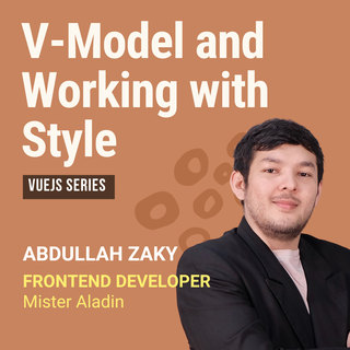 V-Model and Working with Style