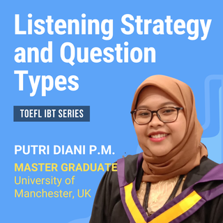 Listening Strategy and Question Types