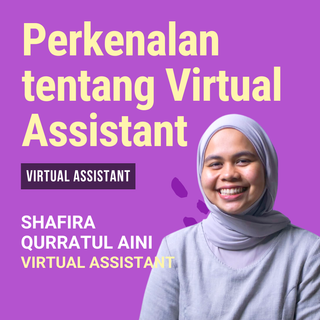 Belajar & Praktek Virtual Assistant | MySkill