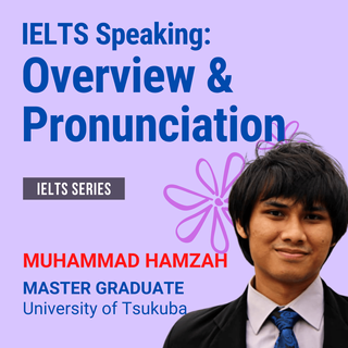 IELTS Speaking: Overview and Pronunciation