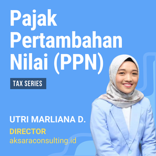 Pajak Pertambahan Nilai (PPN)