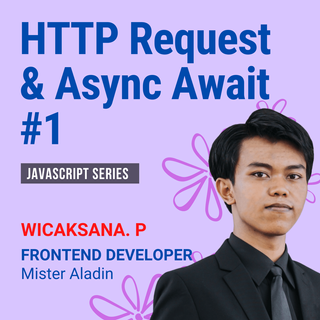HTTP Request & Async Await: Part 1