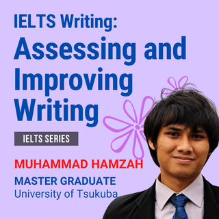 IELTS Wtiting: Academic Writing Task 1 and 2 - Assessing and Improving Writing