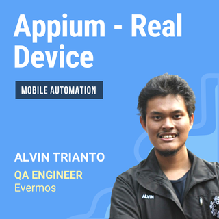 Appium - Real Device (Case Study)