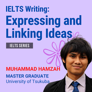 IELTS Writing: Academic Writing Task 2 - Expressing and Linking Ideas
