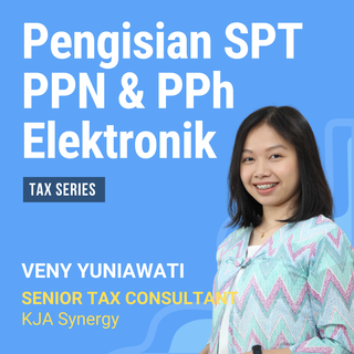 Pengisian SPT PPN & PPh Elektronik