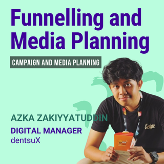 Funnelling & Media Planning
