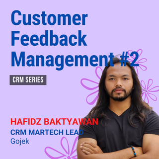 Customer Feedback Management (Part 2)